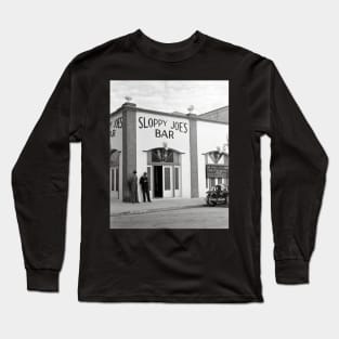 Sloppy Joe's Bar, 1938. Vintage Photo Long Sleeve T-Shirt